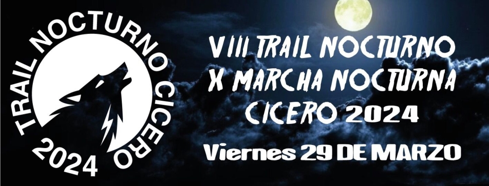 VIII Trail Nocturno de Cicero 2024